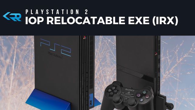 IRX Files for Playstation 2